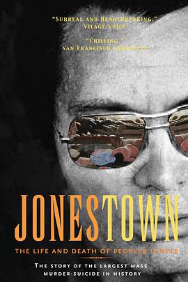 琼斯镇惨案：人民圣殿教的兴亡 Jonestown: The Life and Death of Peoples Temple