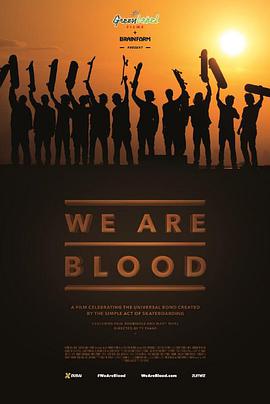 we are blood