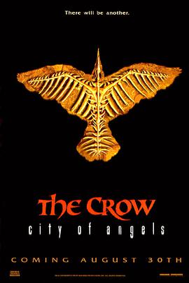 乌鸦 2：天使之城 The Crow: City of Angels
