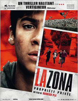 Highly fortified zone La zona