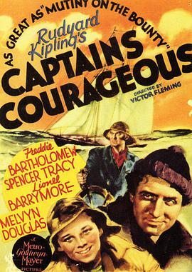 怒海余生 Captains Courageous