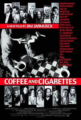 咖啡与香烟 Coffee and Cigarettes