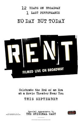 吉屋出租：百老汇剧场版 Rent: Filmed Live on Broadway