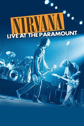 涅槃：百乐门现场 Nirvana: Live at the Paramount