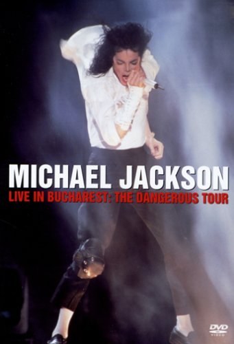 Michael Jackson Live in Bucharest：The Dangerous Tour