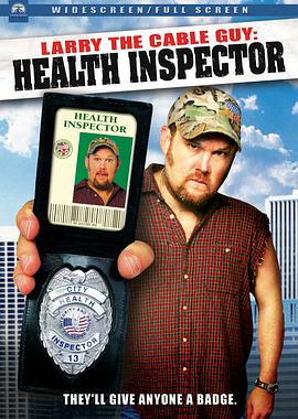 卫生督查员 Larry the Cable Guy: Health Inspector