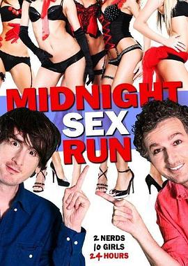 午夜性运行 Midnight Sex Run