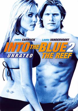 碧海追踪2：暗礁 Into the Blue 2: The Reef