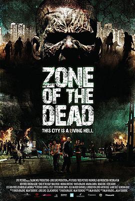 活死人地带 Zone of the Dead