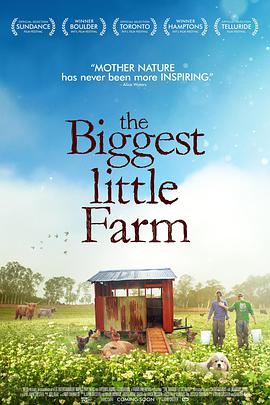 最大的小小农场 The Biggest Little Farm