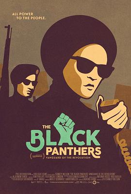 黑豹党：革命先锋 The Black Panthers: Vanguard of the Revolution