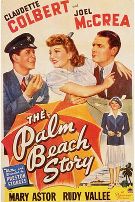 棕榈滩的故事 The Palm Beach Story