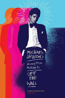 迈克尔·杰克逊的旅程：由摩城到《墙外》 Michael Jackson's Journey from Motown to Off the Wall