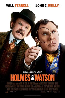 福尔摩斯与华生 Holmes and Watson