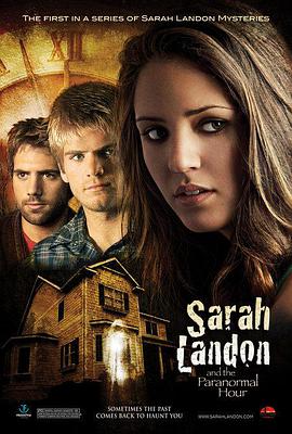 萨拉兰登和神秘时辰 Sarah Landon and the Paranormal Hour