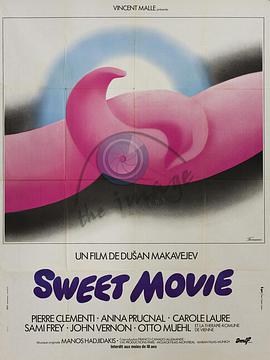 甜蜜电影 Sweet Movie