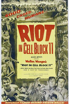 牢狱大暴动 Riot in Cell Block 11