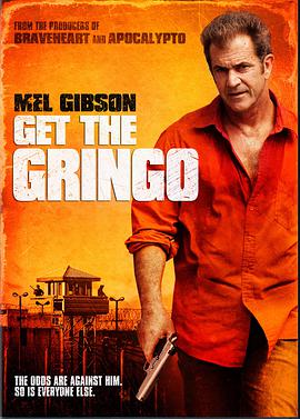 抓住外国佬 Get the Gringo