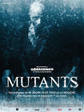 突变异种 Mutants