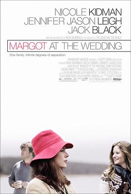 婚礼上的玛戈特 Margot at the Wedding
