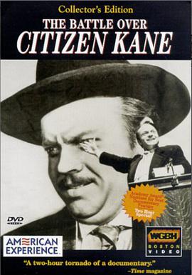 “公民凯恩”之外的战斗 The Battle Over Citizen Kane