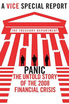 恐慌：2008金融危机背后不为人知的故事 Panic: The Untold Story of the 2008 Financial Crisis