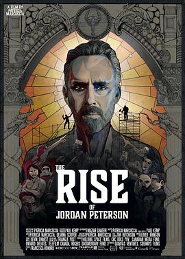 乔丹·彼得森的崛起 The Rise of Jordan Peterson