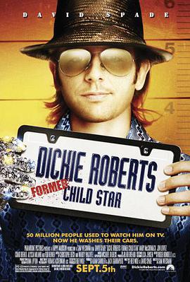 过气童星 Dickie Roberts: Former Child Star