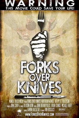 刀叉下的秘密 Forks Over Knives