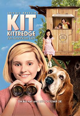 美国女孩的秘密 Kit Kittredge: An American Girl