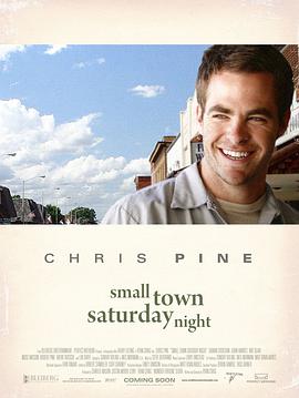 小镇周六夜 Small Town Saturday Night