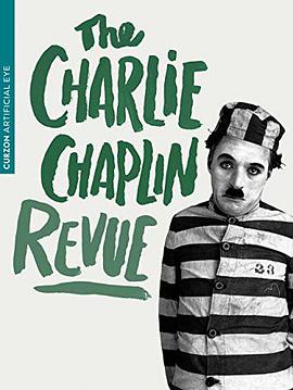 卓别林短片精选 The Chaplin Revue