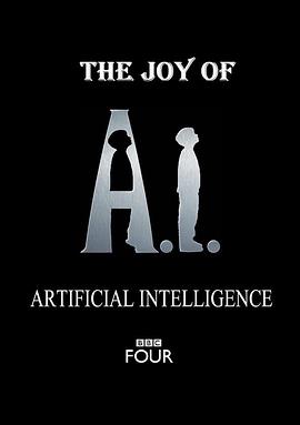 人工智能的乐趣 The Joy Of AI