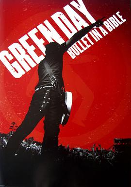 绿日乐队：圣经上的子弹演唱会 Green Day: Bullet in a Bible