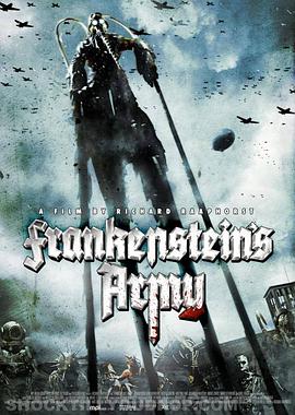 弗兰肯斯坦的军队 Frankenstein’s Army