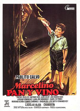 Miracle of Marcelino Marcelino pan y vino