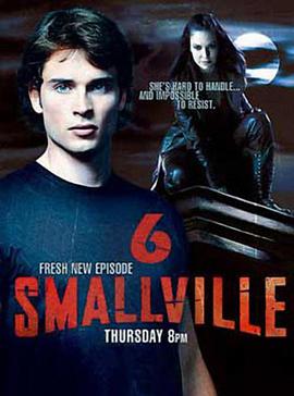 超人前传 第六季 Smallville Season 6
