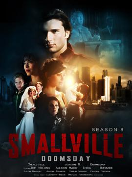 超人前传 第八季 Smallville Season 8
