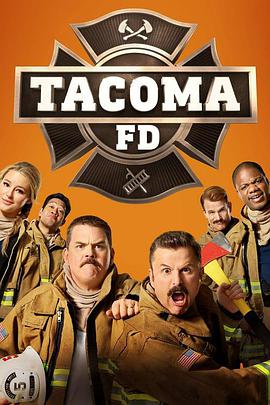 塔科马消防队 第二季 Tacoma FD Season 2