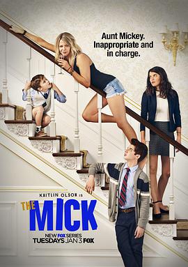 衰女翻身 第一季 The Mick Season 1