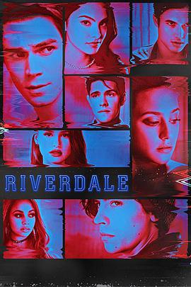 河谷镇 第四季 Riverdale Season 4