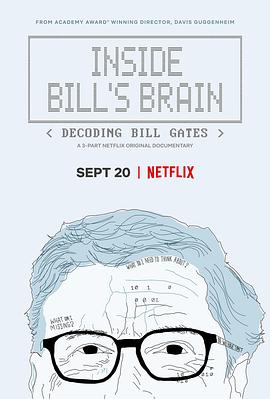 走进比尔：解码比尔·盖茨 Inside Bill's Brain: Decoding Bill Gates