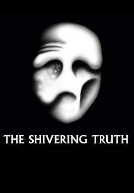 The Shivering Truth Season 1