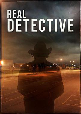 真正的侦探 第一季 Real Detective Season 1