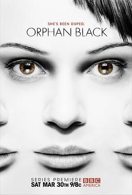黑色孤儿 第一季 Orphan Black Season 1
